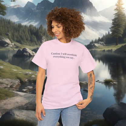 Overthinker T-Shirt