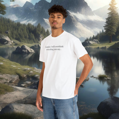 Overthinker T-Shirt