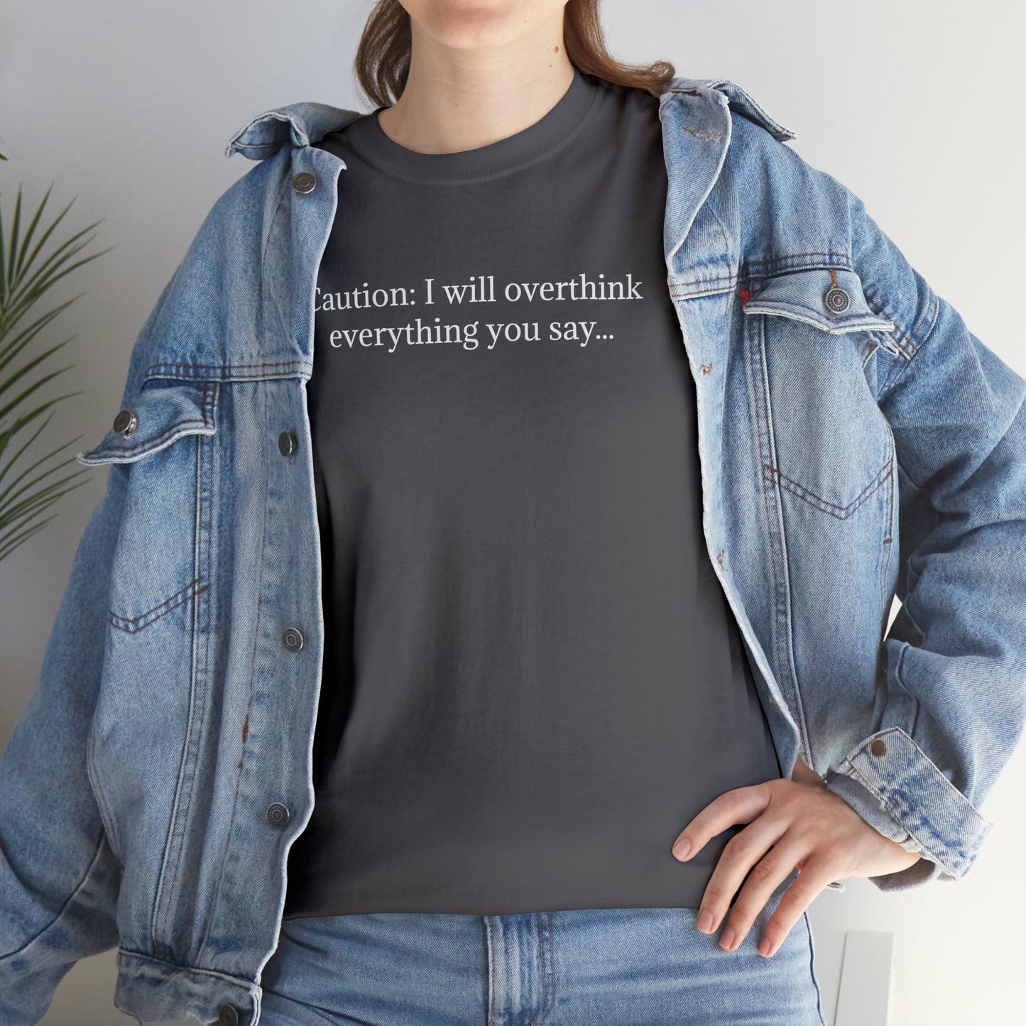 Overthinker T-Shirt